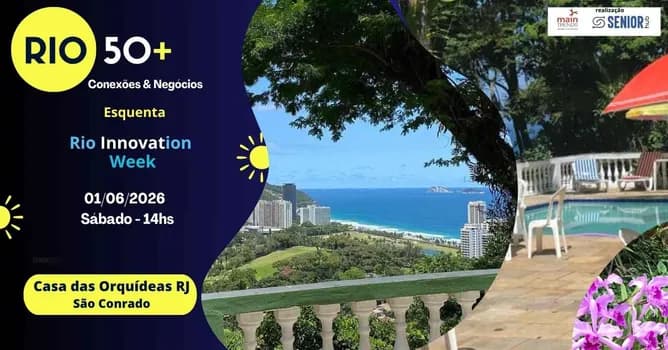 Imagem do Rio 50+: Conexões & Negócios | Esquenta RIW 2026