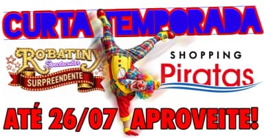 Robattiny Espetacular | Shopping Piratas em Angra dos Reis