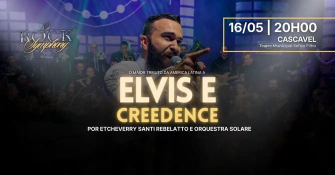 Imagem do Rock Symphony - Tributo a Elvis e Creedence (16/5 às 20:00 - Abertura de portas 19:00)