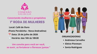 RODA DE MULHERES - Conexão Elas com Elas em Nova Andradina
