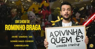 ROMINHO BRAGA - ADIVINHA QUEM É? em Cabedelo