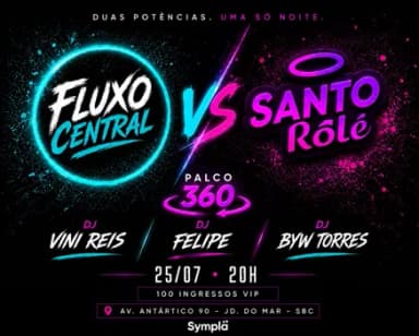 SÁBADO - 25/07 - FLUXO CENTRAL - OPEN BAR em São Bernardo do Campo