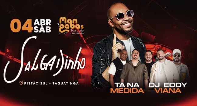 Imagem do Salgadinho + Tá Na Medida no Mangabas Pistão Sul Taguatinga