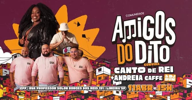 Imagem do SAMBA COMUNIDADE AMIGOS DO DITO - CANTO DE REI + ANDRÉIA CAFFÉ + DJ DUH