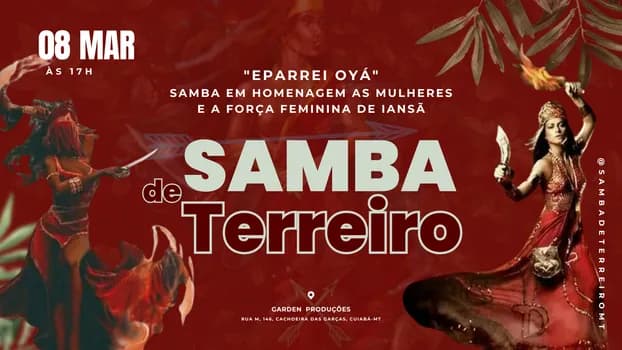 Imagem do SAMBA DE TERREIRO - ESPECIAL DIA DAS MULHERES E A FORÇA FEMININA DE IANSÃ
