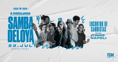 SAMBA DELOYA com Encontro de Sambistas (20h a 1h) em Salvador