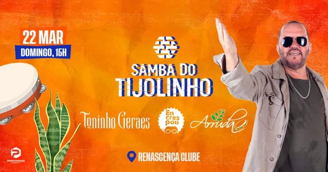 Imagem do Samba do Tijolinho | Toninho Geraes - Arruda e Encrespou | @Renascença Clube