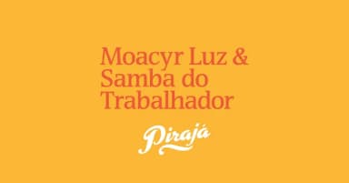 Samba do Trabalhador | Agosto| 16.08 em São Paulo