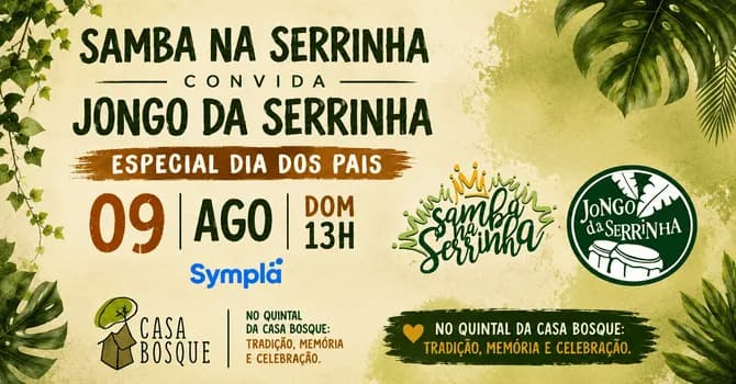 Imagem do Samba na Serrinha Especial Dia dos Pais - Casa Bosque