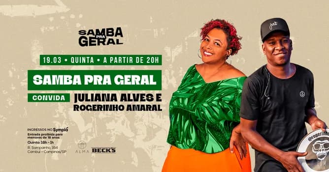Imagem do SAMBA PRA GERAL CONVIDA JULIANA ALVES E ROGERINHO AMARAL NO ALMA CAMPINAS | 19.03