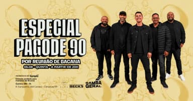 SAMBA PRA GERAL: ESPECIAL PAGODE 90 POR REUNIÃO DE BACANA NO ALMA CAMPINAS | 06.08 em Campinas