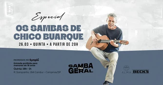 Imagem do SAMBA PRA GERAL: OS SAMBAS DE CHICO BUARQUE NO ALMA CAMPINAS | 26.03