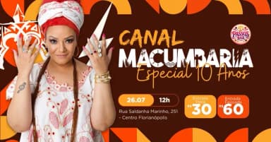 SAMBAS DE MACUMBA - ESPECIAL 10 ANOS DO CANAL MACUMBARIA em Florianópolis