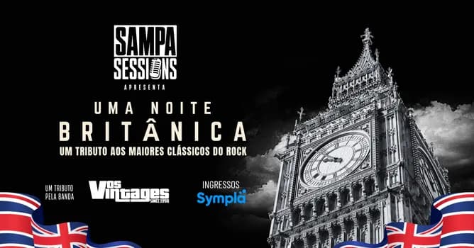 Imagem do Sampa Sessions | Uma Noite Britânica: Um Tributo aos Maiores Clássicos do Rock