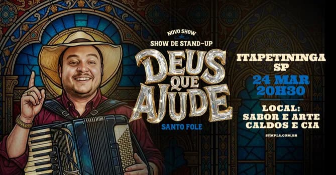 Imagem do Santo Fole em Itapetininga - Novo Show de Humor "Deus que Ajude"