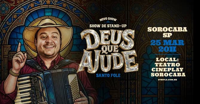 Imagem do Santo Fole em Sorocaba - Novo Show de Humor "Deus Que Ajude"