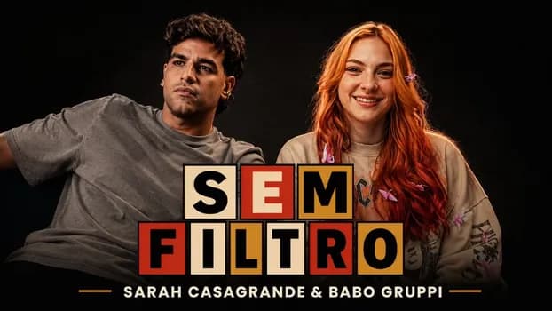 Imagem do Sarah Casagrande e Babo Gruppi - Gravação do Programa Sem Filtro