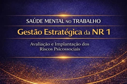 Imagem do Saúde Mental no Trabalho e Gestão Estratégica da NR 1