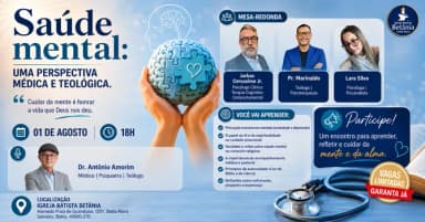 Saúde Mental: Uma Perspectiva Médica e Teológica em Salvador