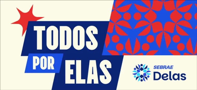 Imagem do SEBRAE DELAS - TODOS POR ELA - SEBRAE AQUI INDAIATUBA
