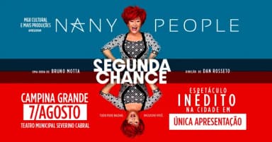 SEGUNDA CHANCE COM NANY PEOPLE em Campina Grande