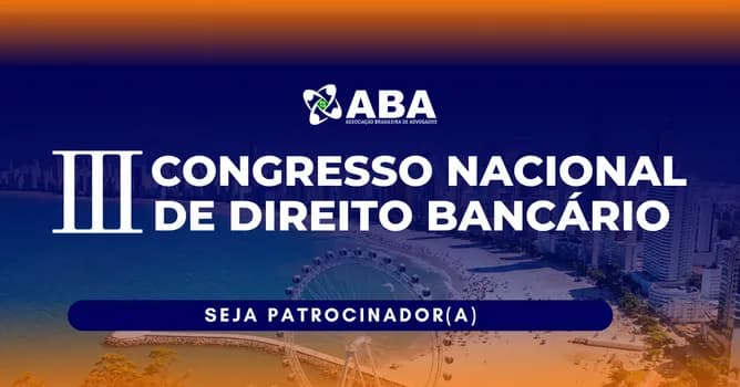 Imagem do Seja patrocinador(a) III Congresso Nacional de Direito Bancário