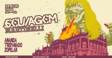 SELVAGEM no Edifício Martinelli | 24.07 em São Paulo