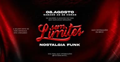 SEM LIMITES 1.0 NOSTALGIA FUNK em Diadema