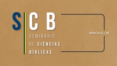 Seminário de Ciências Bíblicas em Aracaju (SE) em Aracaju