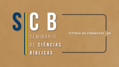 Seminário de Ciências Bíblicas em Vitória da Conquista (BA) em Vitória da Conquista