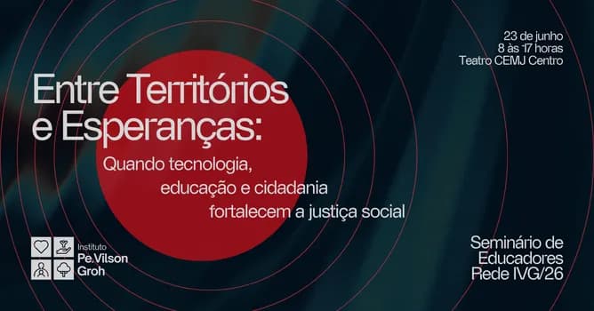 Imagem do Seminário de Educadores Rede IVG 26