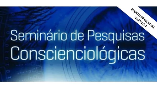 Imagem do Seminário de Pesquisas Conscienciológicas / Rio de Janeiro-RJ