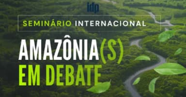 Seminário Internacional Amazônia(s) em Debate em Brasília