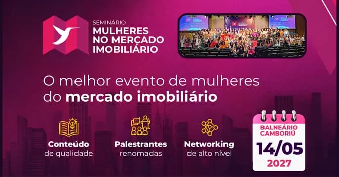 Imagem do Seminário Mulheres no Mercado Imobiliário - Edição Balneário Camboriú 2027