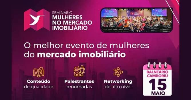 Imagem do Seminário Mulheres no Mercado Imobiliário - Edição Balneário Camboriú