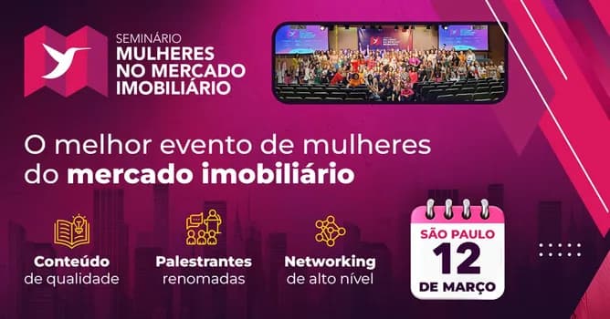 Imagem do Seminário Mulheres no Mercado Imobiliário - Edição São Paulo