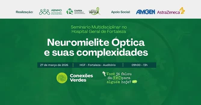 Imagem do Seminário NMO e suas complexidades - Campanha Março Verde 2026 - Fortaleza