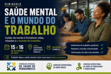 Seminário Saúde Mental e o Mundo do Trabalho em Recife