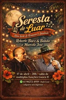 Seresta do Luar - Uma Noite Especial de Música e Emoção em Brasília