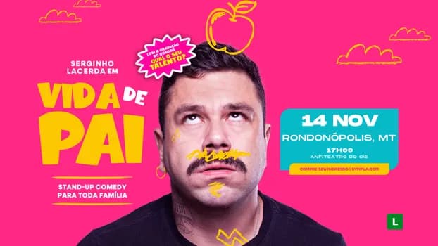Imagem do SERGINHO LACERDA em RONDONÓPOLIS/MT - VIDA DE PAI