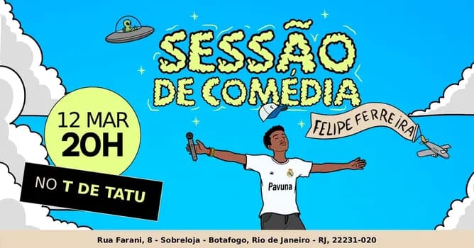 Imagem do SESSÃO DE COMÉDIA: SHOW DE COMÉDIA COM FELIPE FERREIRA