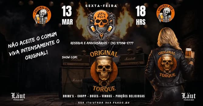 Imagem do SEXTA DO ROCK 13/03 COM ORIGINAL TORQUE- ORIGIMAL PUB