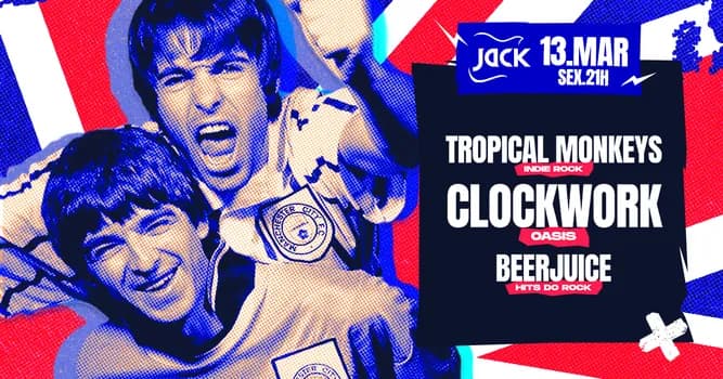 Imagem do SEXTA JACK! TROPICAL MONKEYS (INDIE ROCK) + CLOCKWORK (OASIS) + BEERJUICE (HITS DO ROCK)