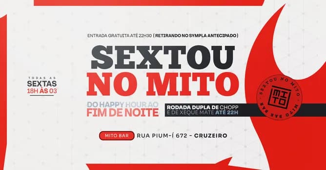 Imagem do Sextou no MITO -Do Happy Hour ao Fim de noite | 13-03| 18h