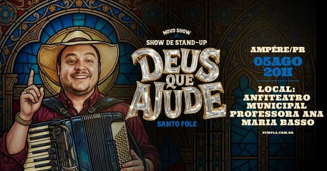 Imagem do Show de Humor com Santo Fole em Ampére - Novo Show "Deus que Ajude"