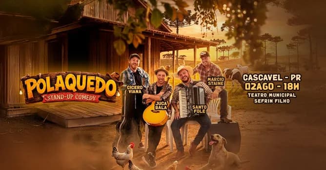 Imagem do Show de Humor POLAQUEDO em Cascavel/PR - ESPECIAL DIA DOS PAIS