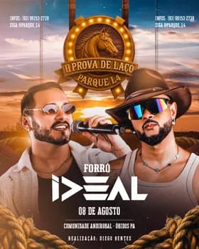 SHOW FORRO IDEAL -PROVA DE LAÇO PARQUE L4 em Óbidos