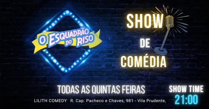Imagem do (SHOW GRATUITO) COMÉDIA STAND UP NO LILITH COMEDY - O ESQUADRÃO DO RISO - QUINTA FEIRA