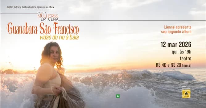 Imagem do Show Guanabara São Francisco - vidas do rio à baía | Lienne | Mostra Mulheres em Cena CCJF