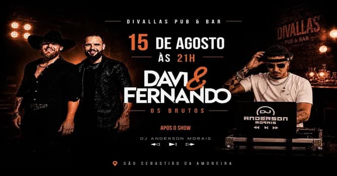 Imagem do Show Nacional Davi & Fernando - Os Brutos | Divallas Pub & Bar